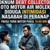 Oknum Perusahaan Pembiayaan Karena Penagihan Kasar Terhadap Nasabah