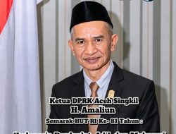 Semarak HUT RI ke-81, Ketua DPRK Aceh Singkil H. Amaliun Apresiasi Antusiasme Masyarakat